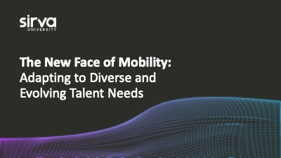 The New Face of Mobility: Adapting to Diverse and Evolving Talent Needs